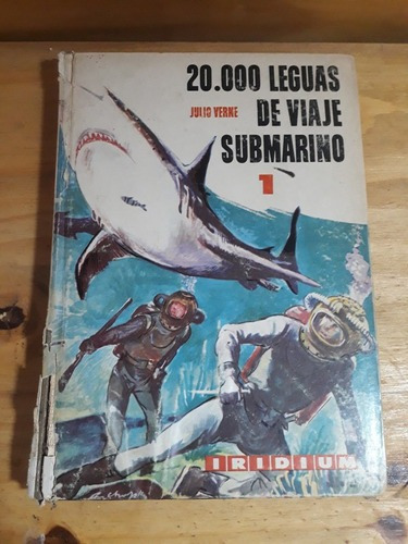 20000 Leguas De Viaje Submarino I - Julio Verne