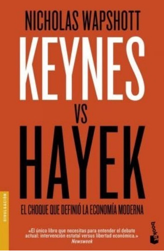 Keynes Vs Hayek - Nicholas Wapshott