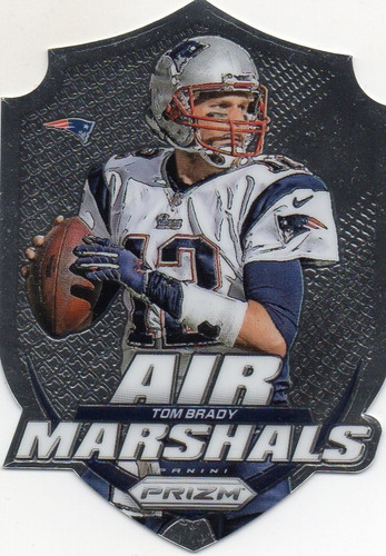 2014 Prizm Air Marshals Tom Brady Patriots