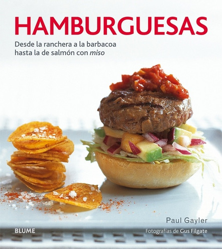 Hamburguesas - Paul Gayler