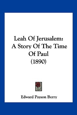 Libro Leah Of Jerusalem: A Story Of The Time Of Paul (189...