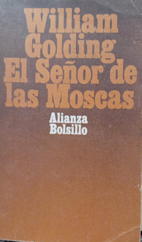 William Golding El Señor De Las Moscas