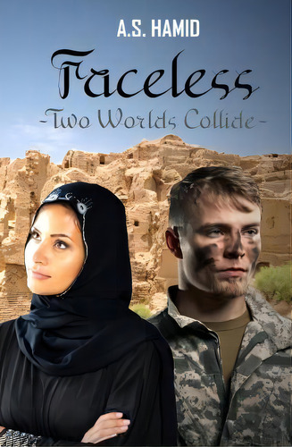 Faceless: Two Worlds Collide, De A S Hamid., Vol. 1. Editorial Createspace Independent Publishing Platform, Tapa Blanda En Inglés