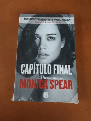 Libro El Homicidio De Mónica Spears. Nuevo Y Sellado