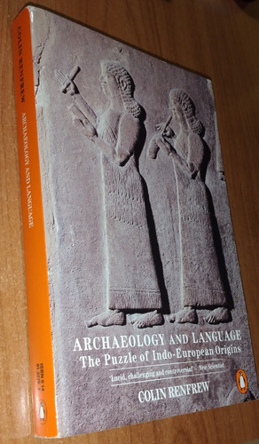 Archaeology And Language   Colin Renfrew   Idioma Ingles