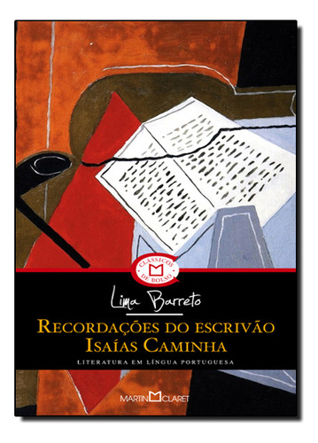 Recordações Do Escrivão Isaías Caminha, De Lima Barreto. Editora Martin Claret, Capa Mole Em Português