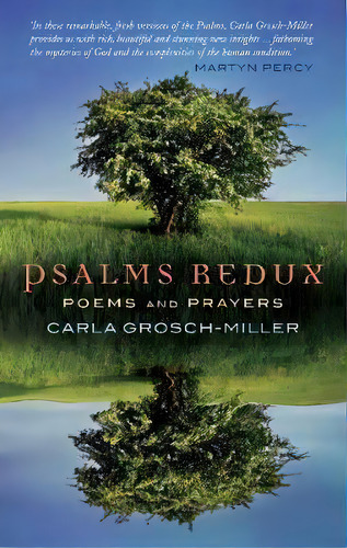 Psalms Redux, De Carla A. Grosch-miller. Editorial Canterbury Press Norwich, Tapa Blanda En Inglés