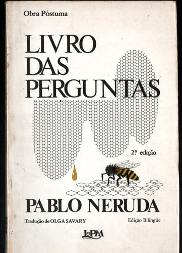 Livro Das Perguntas + Presente De Um Poeta - Pablo Neruda