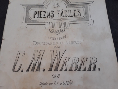 Antig Partitura Weber Piezas Fáciles Piano 1850 Imp. Grabado