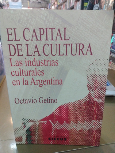 El Capital De La Cultura Getino