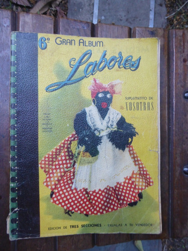 6º Gran Album Labores - Suplemento Revista Vosotras - 1950