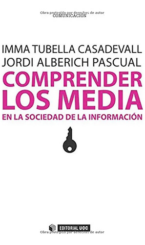 Comprender Los Media En La Sociedad De La In - #w