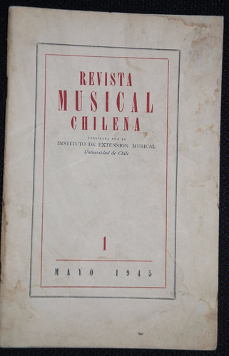 Revista Musical Chilena 1945 No. 1