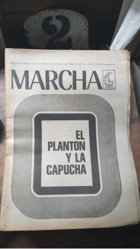 Semanario Marcha 24/8/1972-  El Plantón Y La Capucha