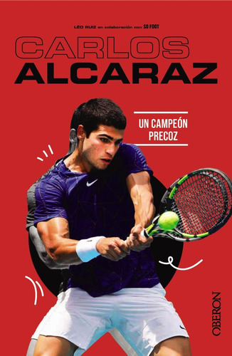 Libro: Carlos Alcaraz. Ruiz, Léo. Anaya Multimedia