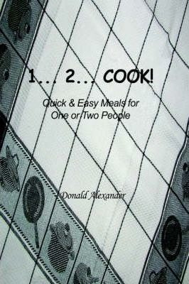 1...2...cook - Donald Alexander