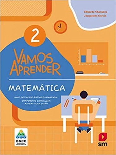 Vamos Aprender Matematica 2, De Eduardo Chavante. Editora Sm (didaticos), Capa Mole Em Português