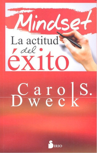 Mindset Actitud Del Exito,la - Dweck,carol S