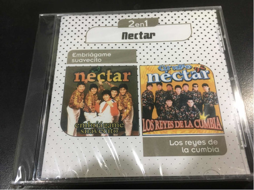 Nectar Embriágame Suavecito Y Los Reyes De La Cumbia Cd 2x1