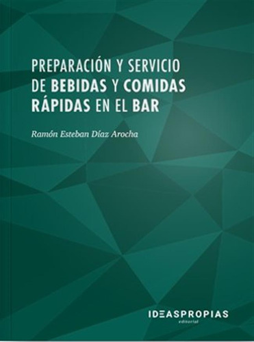 Preparacion Y Servicio De Bebidas Y Comidas Rapidas En El B