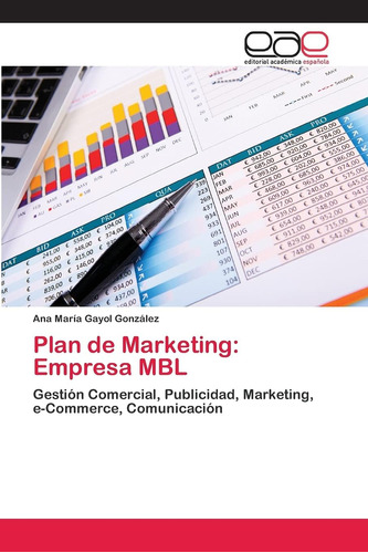 Libro: Plan De Marketing: Empresa Mbl: Gestión Comercial, Pu