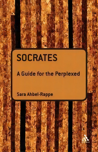 Sócrates, De Sara Ahbel-rappe. Editorial Bloomsbury Publishing Plc, Tapa Blanda En Inglés