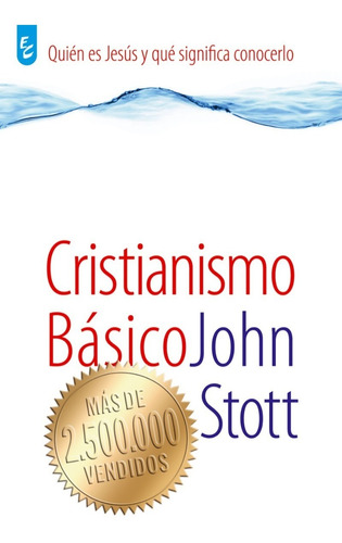 Imagen 1 de 1 de Cristianismo Básico, J. Stott Con Guías Para Estudio Grupal
