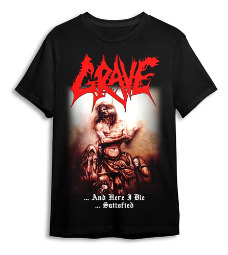 Polera Grave - And Here I Die Satisfied - Holy Shirt