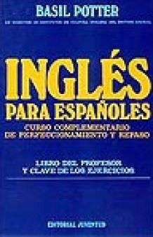 Ingles Para Españoles ( Curso Complementario )