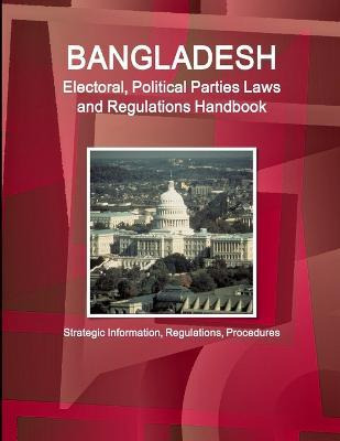 Libro Bangladesh Electoral, Political Parties Laws And Re...