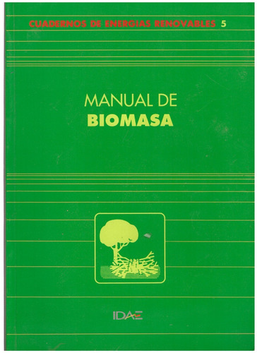 Manual De Biomasa, De Julio Artigas Cano Y Otros