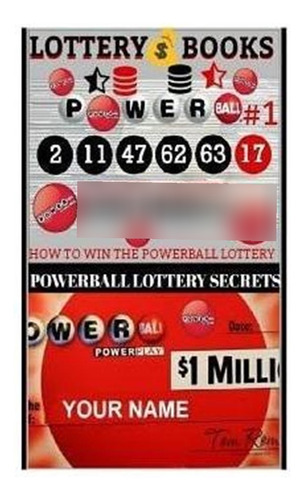 Lottery Books; How To Win The Powerball Lottery. : Proven...