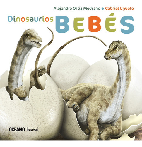 Dinosaurios Bebes