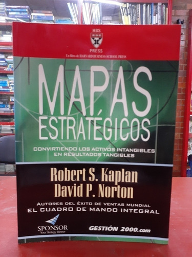 Libro Mapas Estratégicos - Robert S. Kaplan