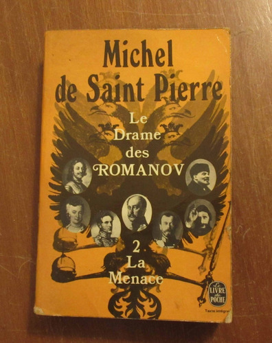 Libro Le Drame Des Romanov 2 La Menace Michel D Saint Pierre