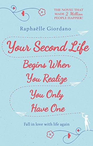 Libro Your Second Life Begins When You Realize You Only De G
