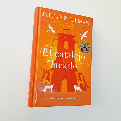 Philip Pullman - Materia Oscura 3 Catalejo Lacado Tapa Dura