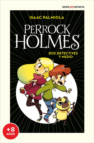 Dos Detectives Y Medio, De Palmiola, Isaac. Editorial Montena, Tapa Dura En Español