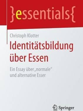 Identitatsbildung Ueber Essen : Ein Essay Ueber  Normale ...
