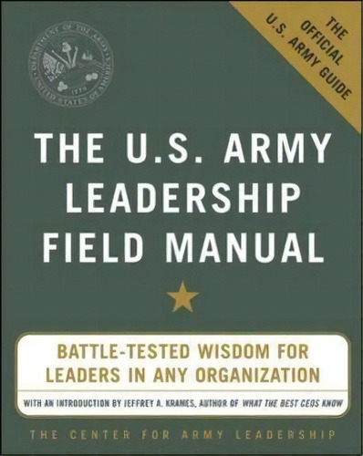 The U.s. Army Leadership Field Manual, De Leadership The Center For Army. Editorial Mcgraw Hill Education Europe, Tapa Blanda En Inglés