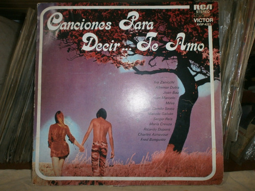 Canciones Para Decir... Te Amo (varios Interpretes) Vinilo (Usado)