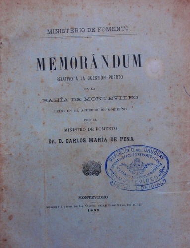 Memorandum Puerto En Bahia De Montevideo 1899 Plano De Pena