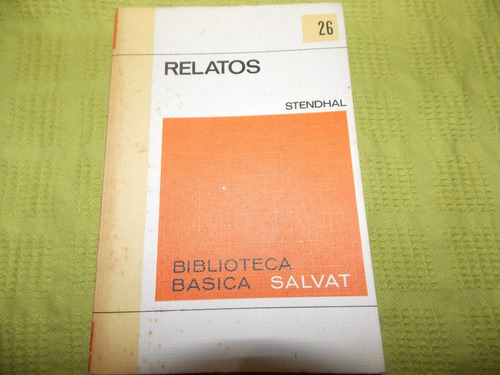 Relatos - Stendhal - Salvat