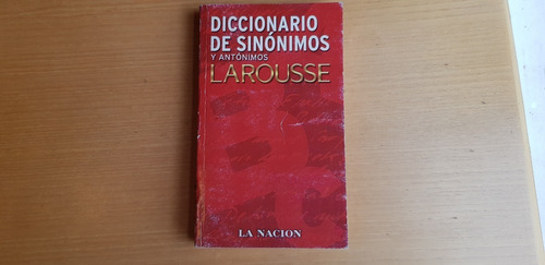 Diccionario De Sinonimos Y Antonimos -regionalismos De A.l. (Usado)