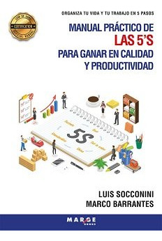 Libro Manual Practico De Las 5 S Para Ganar En Calidad Y ...