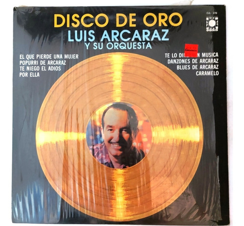 Luis Arcaraz Y Su Orquesta - Disco De Oro   Lp