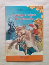 Comprar Amaro Y El Enigma De La Montaña Flor Sanchez Zuñiga Original
