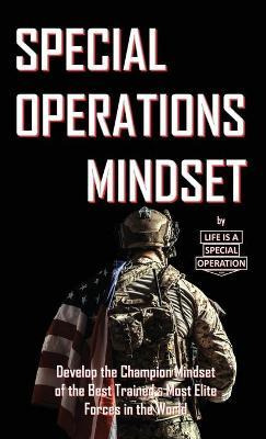 Libro Special Operations Mindset - Life Is A Special Oper...