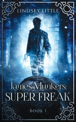 Libro James Munkers: Super Freak - Little, Lindsey