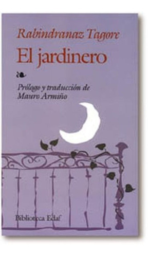 Jardinero, El - Rabindranaz Tagore